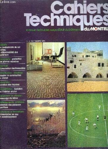 Cahiers Techniques Du Moniteur- La Revue De Tous Les Corps D'etat Du Batiment N°18 - Sept.1978 - Dossiers : Les Revêtements De Sol Textiles - La Déformabilité Des Matériaux / Maçonnerie : ...