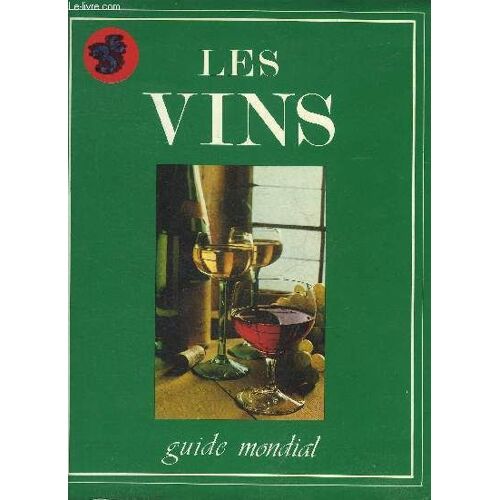 Les Vins Guide Mondial.