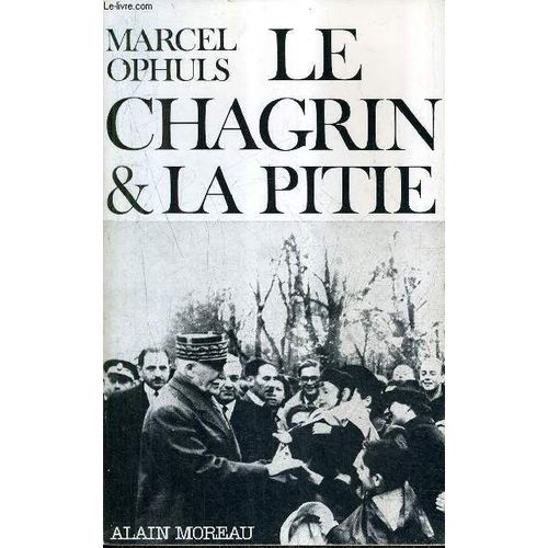 Le Chagrin Et La Pitie.