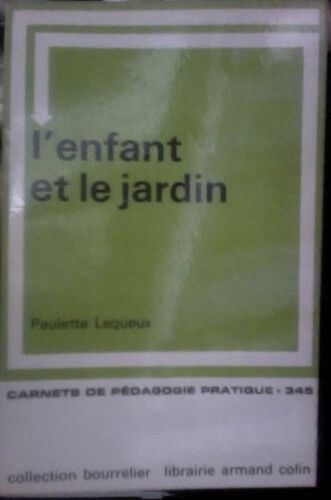 L'enfant Et Le Jardin