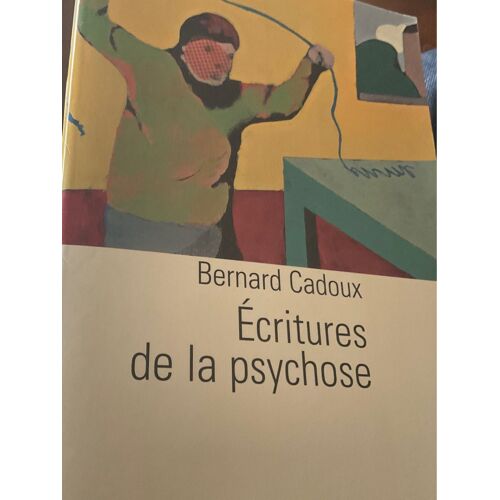Écritures De La Psychose Éditeur ..Aubier Psychanalyse .