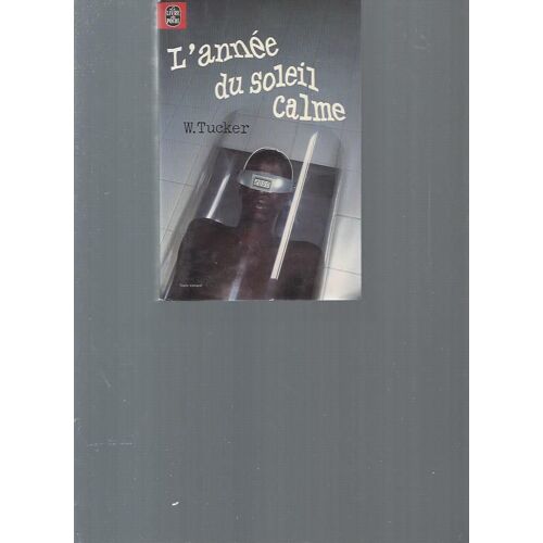 L'année Du Soleil Calme