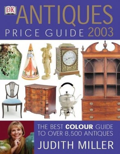 Antiques Price Guide 2003 (Judith Miller's Price Guides)