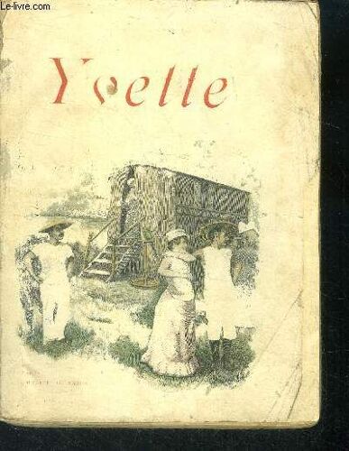 Yvette - Oeuvres Completes Illustrees De Guy De Maupassant
