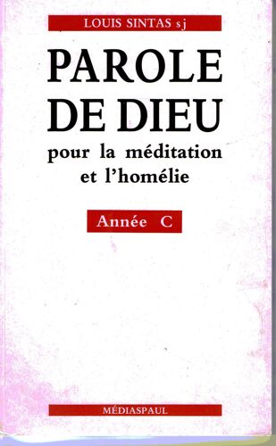 Parole De Dieu, Année C