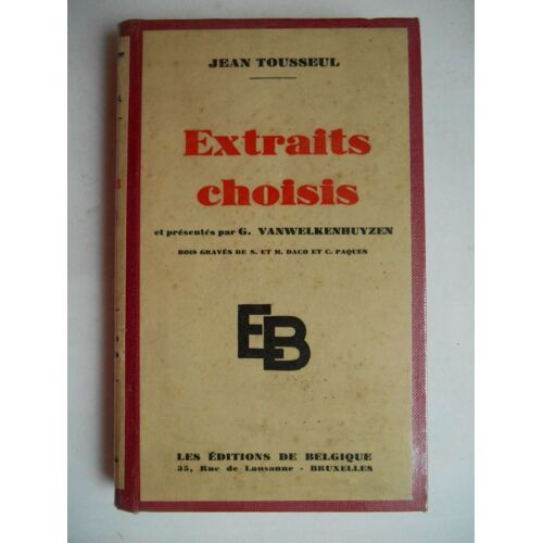 Extraits Choisis Et Présenté Par G. Vanwelkenhuyzen