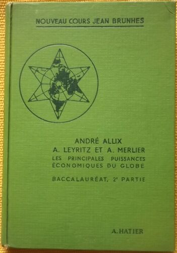Geographie, 2e Partie Du Baccalaureat, Les Principales Puissances Economiques Du Globe, Geographie Generale Economique
