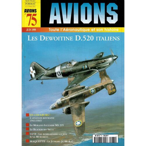 Avions Toute L'aéronautique Et Son Histoire N° 75