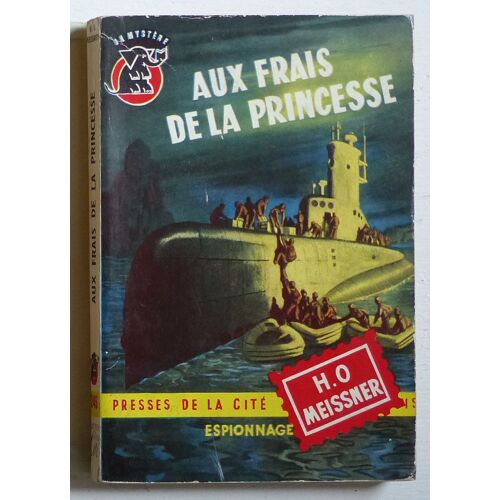 Aux Frais De La Princesse...! (Collection 'un Mystère' N°245)
