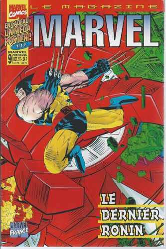 " Le Dernier Ronin " ( Wolverine + Daredevil + Spider-Man ) : Le Magazine Marvel N° 9 ( Octobre 1997 ) - En Cadeau : Un Méga Poster !