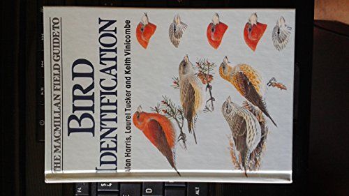 Macmillan Field Guide To Bird Identification