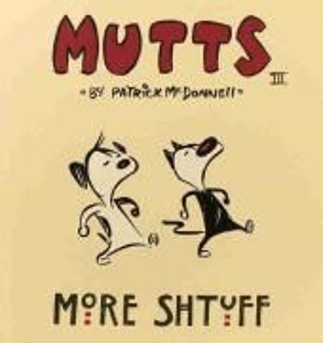 Mutts Tomo 3 Por Patrick Mc Donnell "En Español"