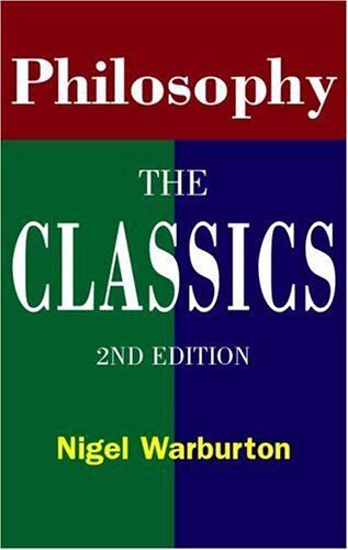Philosophy: The Classics