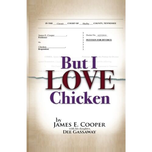 But I Love Chicken