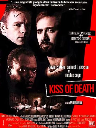 Kiss Of Death - Affiche Originale Cinéma Pliée En 2 - Format 40 X 55 Cm - De Barbet Schroeder - 1995 - David Caruso, Samuel L. Jackson, Nicolas Cage