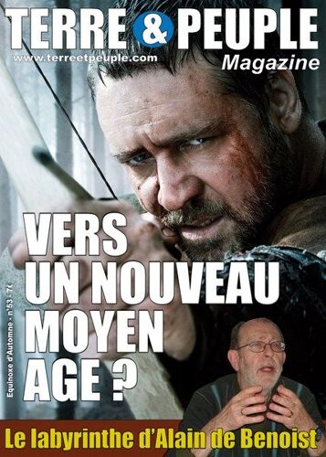 Terre Et Peuple 53 Vers Un Nouveau Moyen-Age - Alain De Benoist