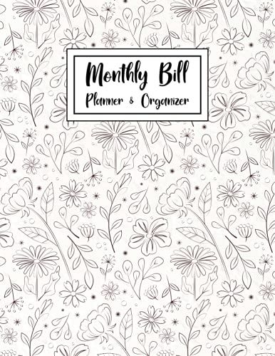 Monthly Bill Planner & Organizer: Monthly Planner With Bill Tracker