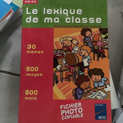 Retz Le Lexique De Ma Classe Ms-Gs
