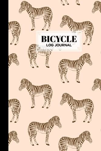 Bicycle Log Journal: Bicycling Ride Journal Zebra Cover, Record Your Rides And Performances, Gift Idea For Off Road Biking Cycling Enthusiasts | 120 Pages, Size 6" X 9" | By Hasan Ahrens