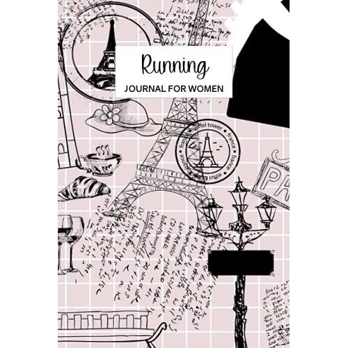 Running Journal For Women: Help Every Runner Set Goals Plan Daily And Weekly Monthly Runs And Record Personal Records And Race Times Cute Gift For Pink Cover