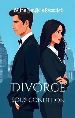 Divorce Sous Condition