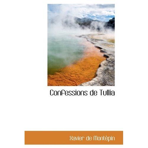 Confessions De Tullia