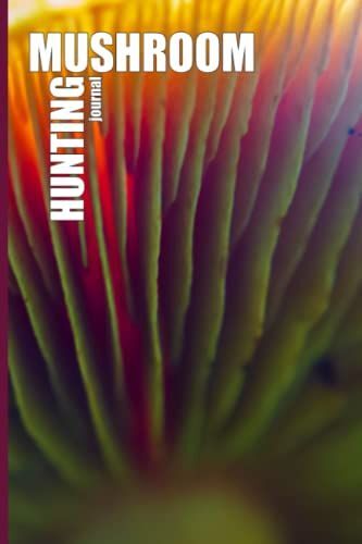 Mushroom Hunting Journal