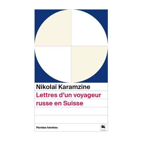 Lettres D'un Voyageur Russe En Suisse