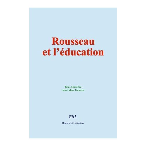 Rousseau Et L'éducation