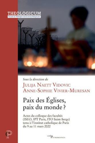 Paix Des Eglises, Paix Du Monde