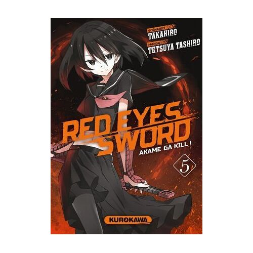 Red Eyes Sword - Akame Ga Kill ! - Tome 05