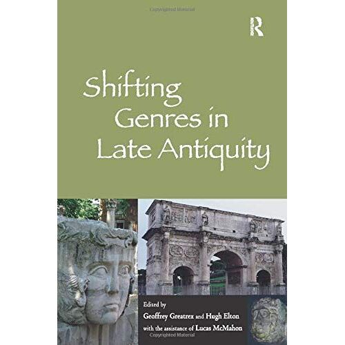 Shifting Genres In Late Antiquity
