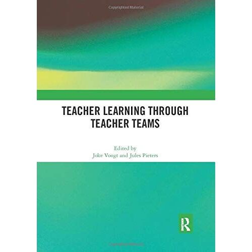 Teacher Learning Through Teacher Teams