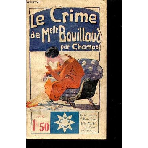Le Crime De Melle Bouillaud - Collection Stella N°180.