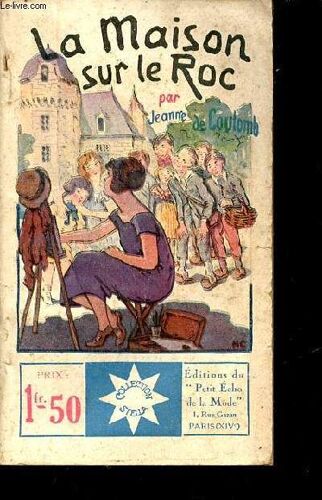 La Maison Sur Le Roc - Collection Stella N°170.