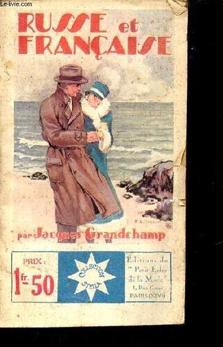 Russe Et Française - Roman Inédit - Collection Stella N°166.