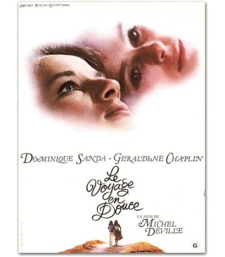 Le Voyage En Douce - 1980 - Dominique Sanda, Geraldine Chaplin - Affiche Cinema Originale