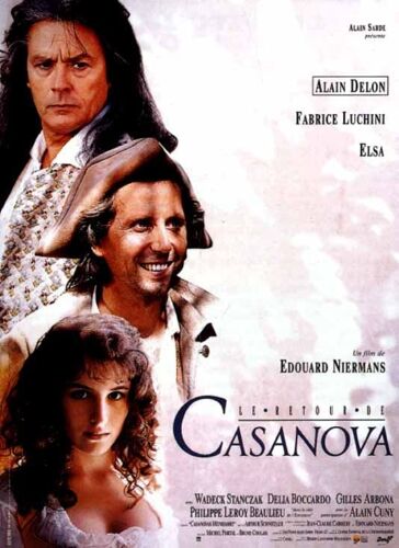 Le Retour De Casanova - 1992 - Alain Delon, Fabrice Luchini - Affiche Cinema Originale