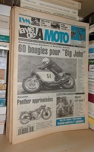 La Vie De La Moto - N°143 - 1er Août 1994: (Anniversaire Surtee À Brands Hatch 60 Bougies Pour Big John. Panther Apprivoisées. Nantes-Montaigu Objectif 500 Moto?)