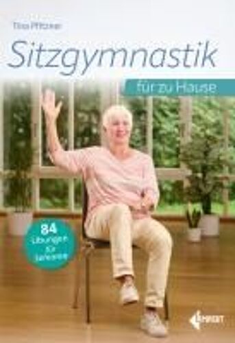 Sitzgymnastik Für Zu Hause
