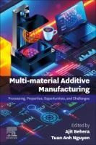 Multi-Material Additive Manufacturing