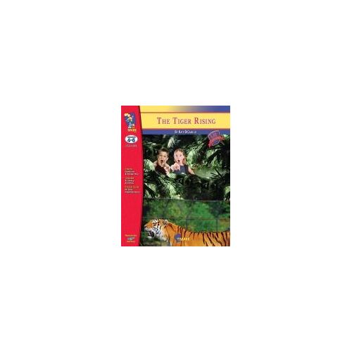 The Tiger Rising, By Kate Dicamillo Lit Link Grades 4-6