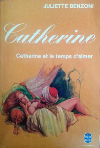 Catherine Et Le Temps D'aimer