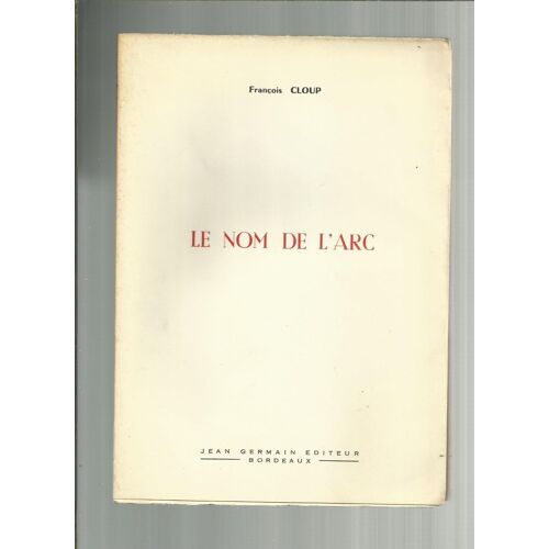 Le Nom De L'arc
