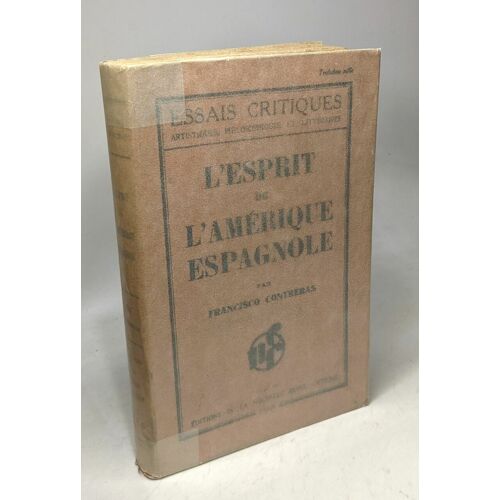 L'esprit De L'amérique Espagnole