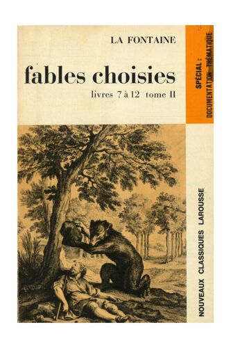 Fables Choisies Livre 7 À 12 T2 / La Fontaine, Jean / Réf: 28652