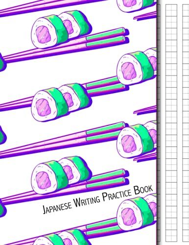 Japanese Writing Practice Book: Large Kanji Practice Book With Writing Paper And Cornell Notes Pages - Genkouyoushi Paper- Practice Notebook For Japan ... White Sushi Theme (Writing Practice Paper)