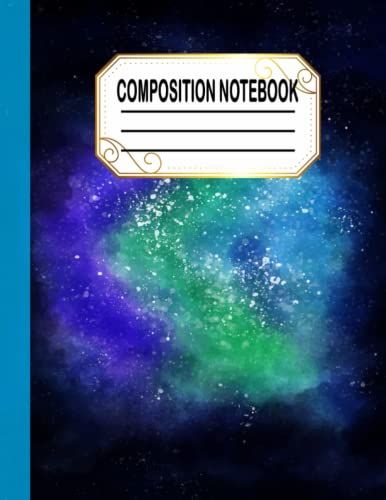 Composition Notebook: College Ruled Galaxy Journal Christmas Or Birthday Gift For College Students. Large Lined Notepad : Take Notes Jot Down Ideas ... Poems, Tale, Articles, Memoir By Hand. V2