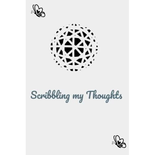 Scribbling My Thoughts: Journal