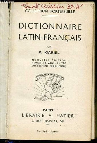 Dictionnaire Latin-Francais.